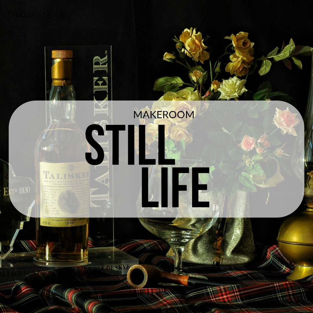 STILL LIFE